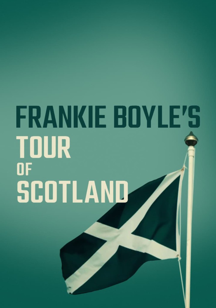 frankie boyle's tour of scotland watch online